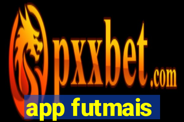 app futmais